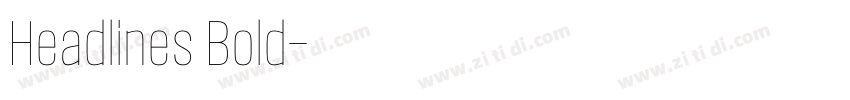 Headlines Bold字体转换